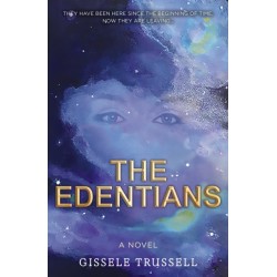 The Edentians: A Novel