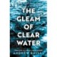 The Gleam of Clear Water