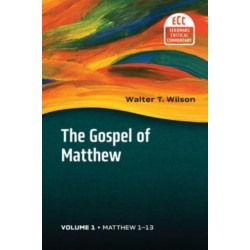 The Gospel of Matthew, Vol 1: Matthew 1-13 Volume 1