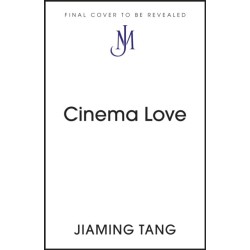 Cinema Love: 'Not just an extraordinary debut but a future classic' Jessamine Chan