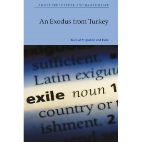 An Exodus from Turkey: Tales of Migration and Exile