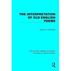 The Interpretation of Old English Poems
