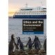 Ethics and the Environment: An Introduction