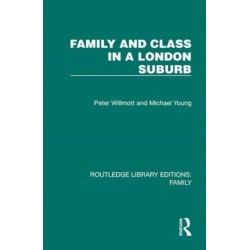 Family and Class in a London Suburb