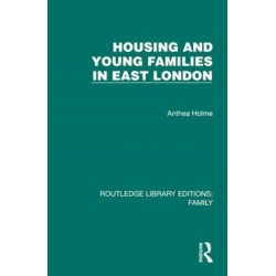 Housing and Young Families in East London