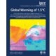 Global Warming of 1.5°C: IPCC Special Report on Impacts of Global Warming of 1.5°C above Pre-industrial Levels in Context of Strengthening Response to Climate Change, Sustainable Development, and Efforts to Eradicate Poverty