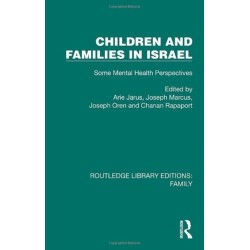 Children and Families in Israel: Some Mental Health Perspectives