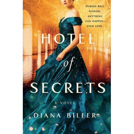 Hotel of Secrets: A Novel