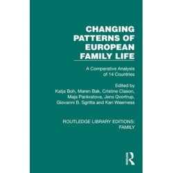 Changing Patterns of European Family Life: A Comparative Analysis of 14 Countries