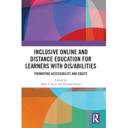Inclusive Online and Distance Education for Learners with Dis/abilities: Promoting Accessibility and Equity