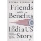 Friends with Benefits: The India-US Story