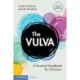The Vulva: A Practical Handbook for Clinicians