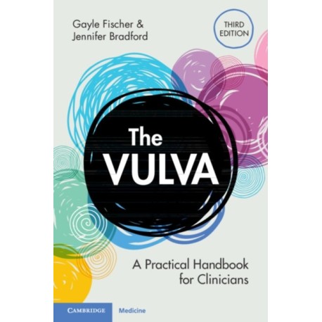 The Vulva: A Practical Handbook for Clinicians