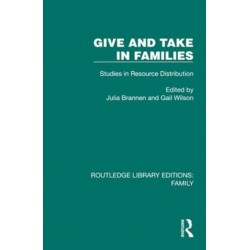 Give and Take in Families: Studies in Resource Distribution