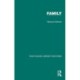 Routledge Library Editions: Family: 19 Volume Set
