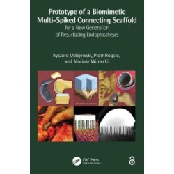 Prototype of a Biomimetic Multi-Spiked Connecting Scaffold for a New Generation of Resurfacing Endoprostheses