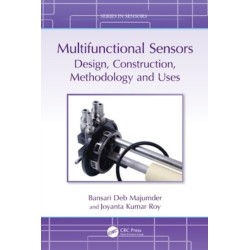 Multifunctional Sensors: Design, Construction, Methodology and Uses
