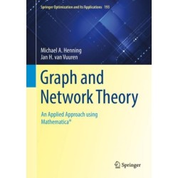 Graph and Network Theory: An Applied Approach using Mathematica®
