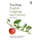 Teaching English, Language and Literacy