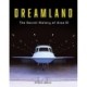 Dreamland: The Secret History of Area 51