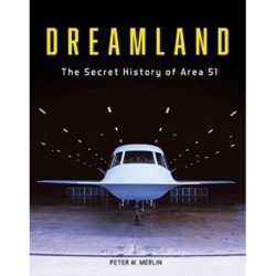Dreamland: The Secret History of Area 51