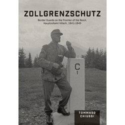 Zollgrenzschutz: Border Guards on the Frontier of the Reich, Hauptzollamt Villach, 1941–1945