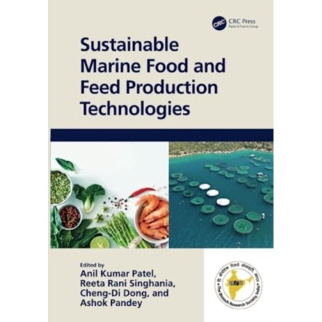 Sustainable Marine Food and Feed Production Technologies