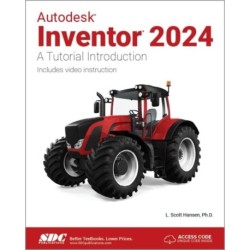Autodesk Inventor 2024: A Tutorial Introduction