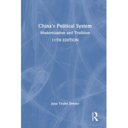 China’s Political System: Modernization and Tradition