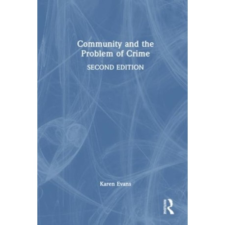 Community and the Problem of Crime