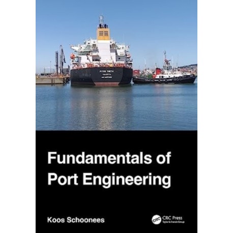 Fundamentals of Port Engineering