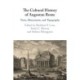 The Cultural History of Augustan Rome: Texts, Monuments, and Topography