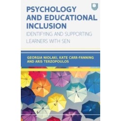 Psychology and Educational Inclusion: Identifying and Supporting Learners with SEN