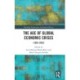The Age of Global Economic Crises: (1929-2022)