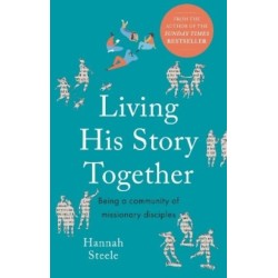 Living His Story Together: Being a Community of Missionary Disciples