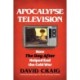 Apocalypse Television: How The Day After Helped End the Cold War
