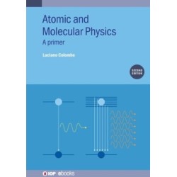 Atomic and Molecular Physics (Second Edition): A primer