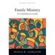 Family Ministry – A Comprehensive Guide
