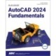 Autodesk AutoCAD 2024 Fundamentals