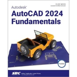 Autodesk AutoCAD 2024 Fundamentals