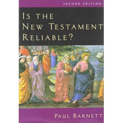 Is the New Testament Reliable?