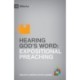 Hearing God's Word: Expositional Preaching