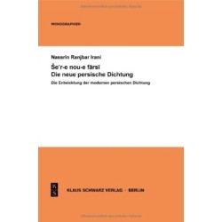 Die Entwicklung der modernen persischen Dichtung