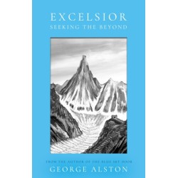 Excelsior: Seeking the Beyond