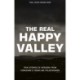The Real Happy Valley: True stories of crime and heroism from Yorkshire’s front line policewomen