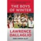 The Boys of Winter: The Perfect Rugby Book for Father's Day