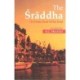 The Sraddha: The Hindu Book of the Dead