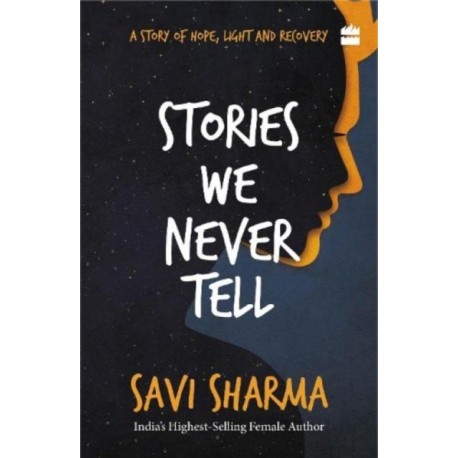 Stories We Never Tell
