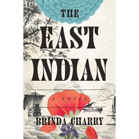 The East Indian: A Novel