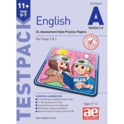11+ English Year 5-7 Testpack A Papers 5-8: GL Assessment Style Practice Papers